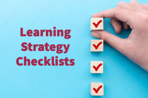 Learning Strategy Checklists